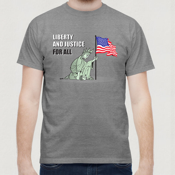 Liberty and Justice For All T-shirt